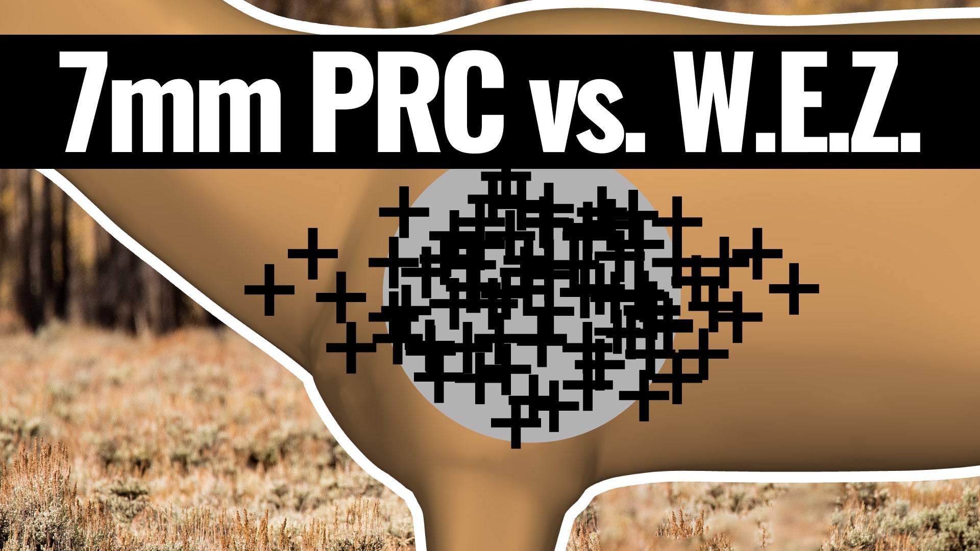 Great Debate: 7mm PRC vs. 28 Nosler vs. 6.8 Western - Petersen's